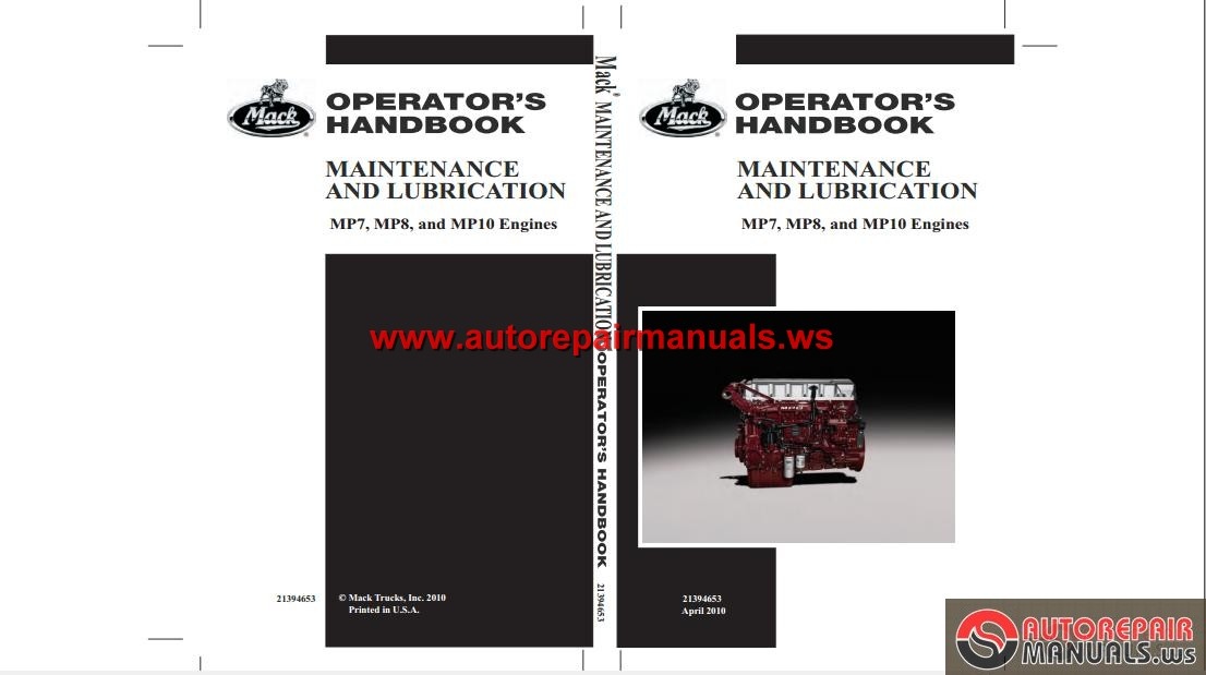 Mack Operators Handbook MP7 MP8 and MP10-Engines | Auto ...