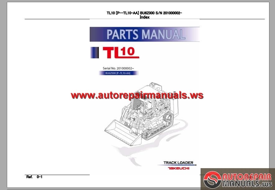 TAKEUCHI TRACK LOADER P-TL10-AA Parts Manual | Auto Repair Manual Forum