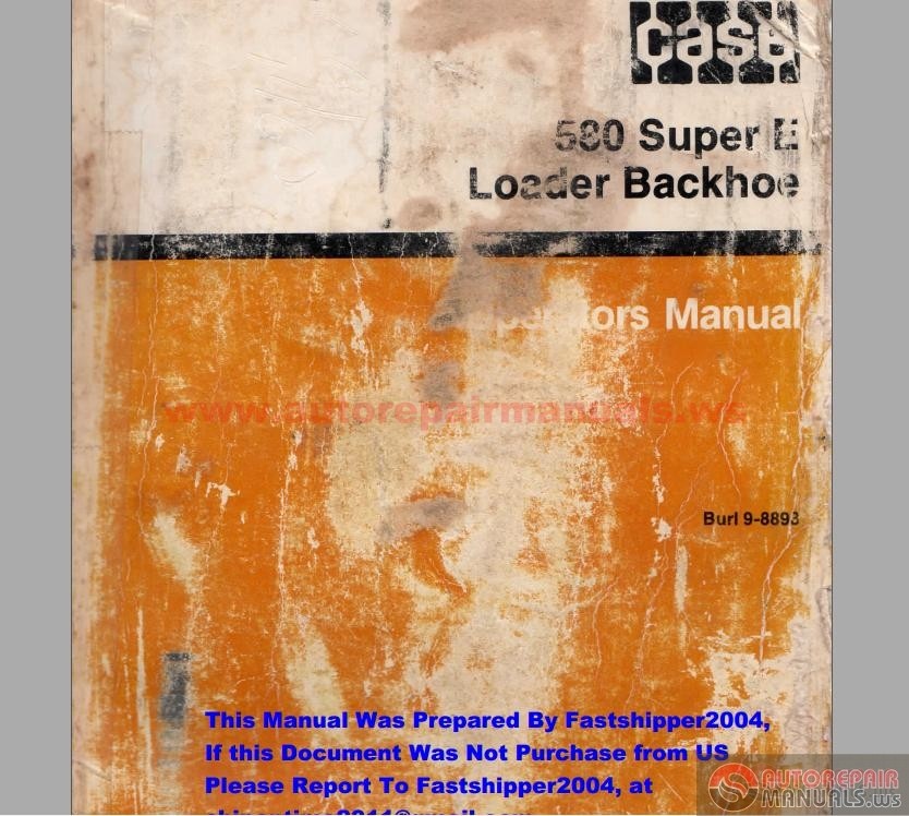 case 580 l construction king backhoe manual
