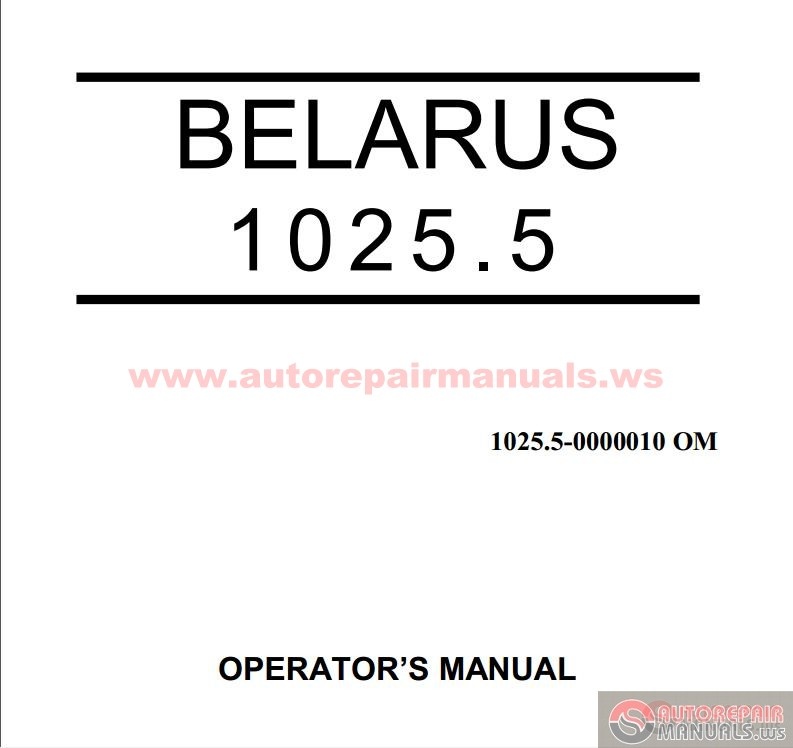 Tractor BELARUS 1025.5 OPERATOR’S MANUAL | Auto Repair ... kohler k341 wiring diagram 