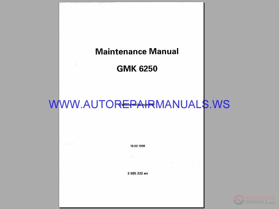 Grove Terrain Crane GMK 6250 Maintenance Manual | Auto Repair Manual