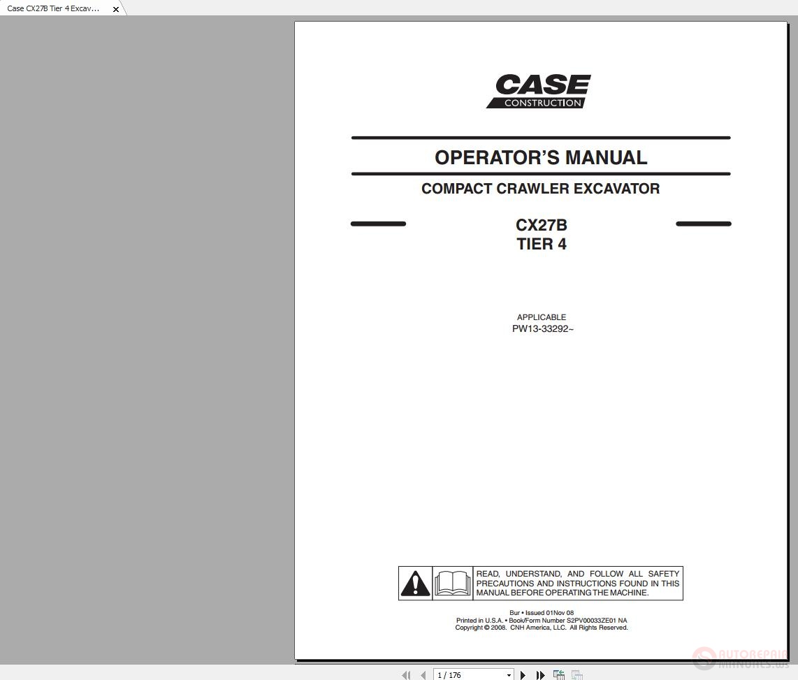 Case CX27B Tier 4 Excavator Operators Owners Operation & Maintenance Manual Part Number # 87722069NA