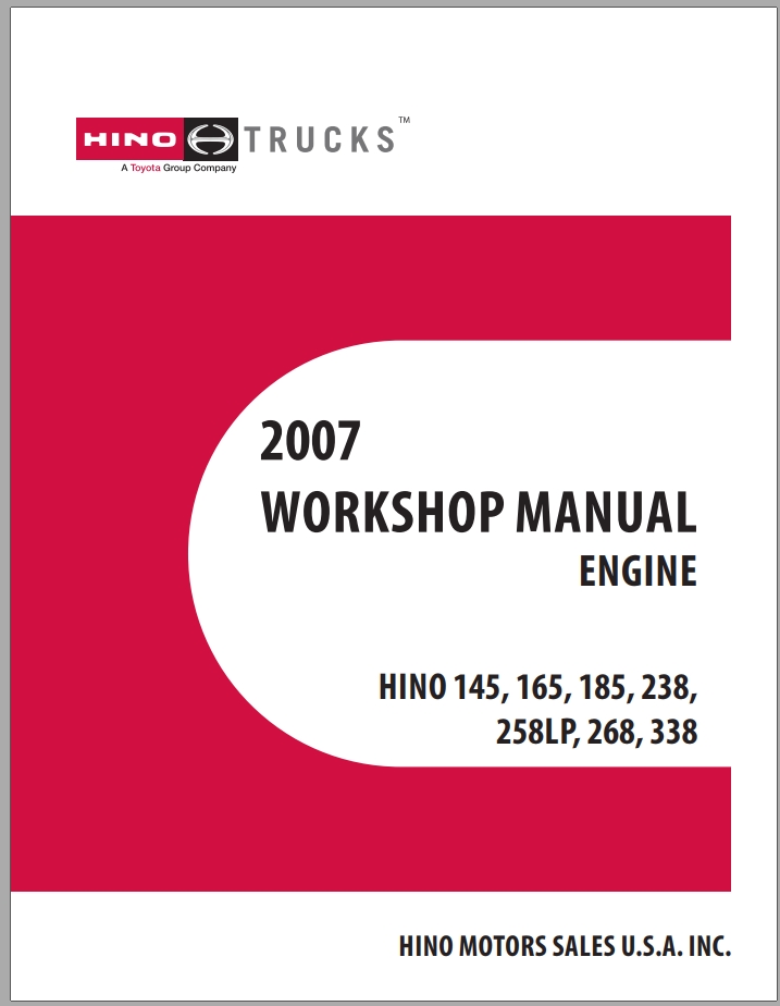 HINO TRUCK 145 165 185 238 258 LP 268 338 2007-2010 Service Manual 