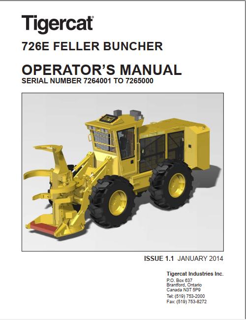 Tigercat 726E Feller Buncher Operator's Manual | Auto Repair Manual ...