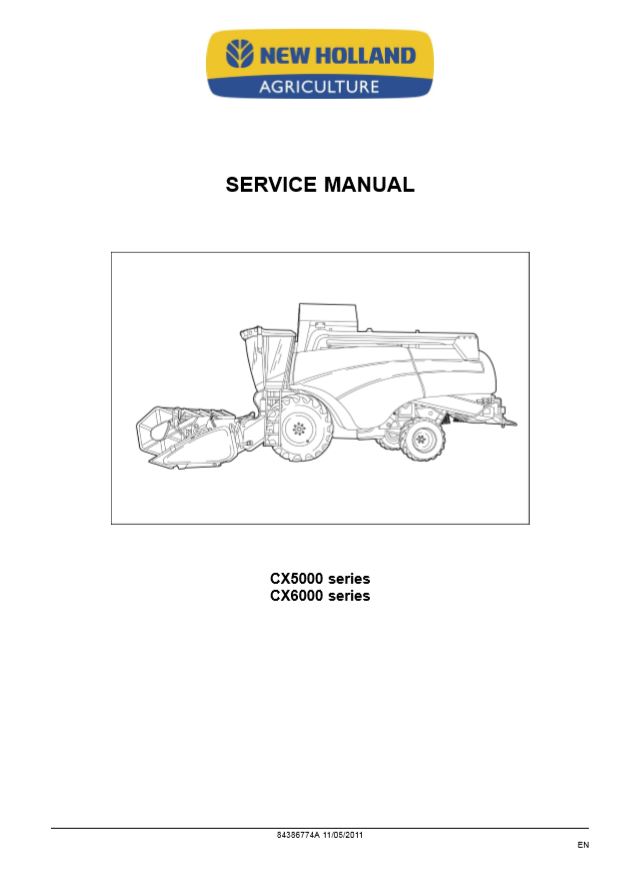 New Holland Combine CX5000-CX6000 Service Manual_84386774A_A4 | Auto ...