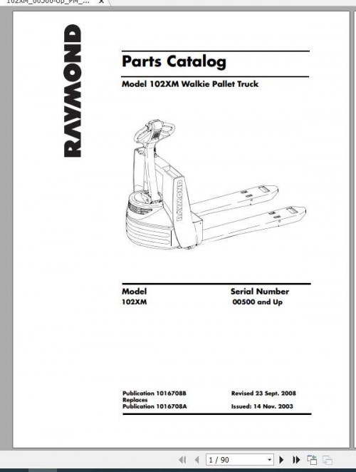 Raymond Walkie Pallet Truck 102XM Part Catalog & Maintenance Manual 1