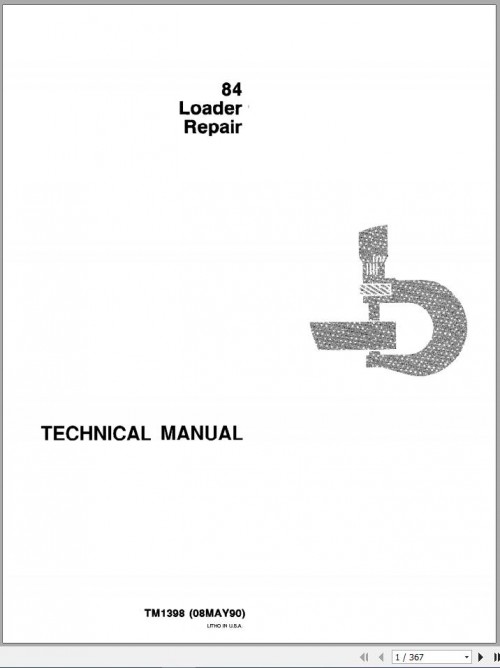 John Deere Loaders 84 Repair Technical Manual TM1398 1