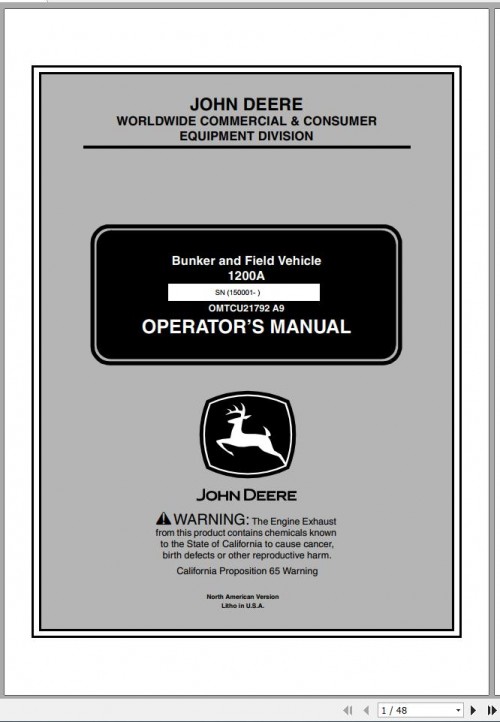 John Deere Bunker & Field Vehicle 1200A SN 150001 Operator's Manual OMTCU21792 A9 2009 1