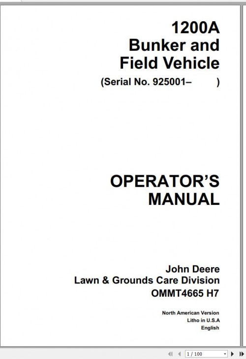 John Deere Bunker & Field Vehicle 1200A SN 925001 Operator's Manual OMMT4665 H7 1
