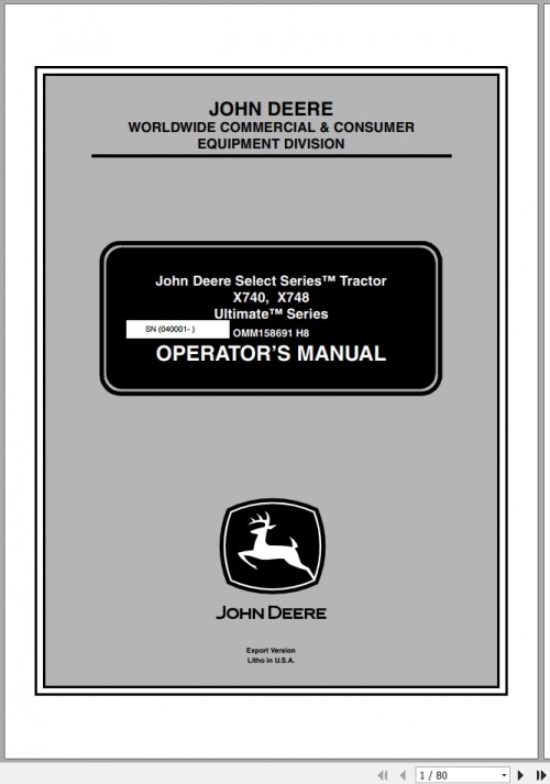 John Deere Tractor X740 X748 SN 040001 Operator's Manual OMM158691 H8 2008 1