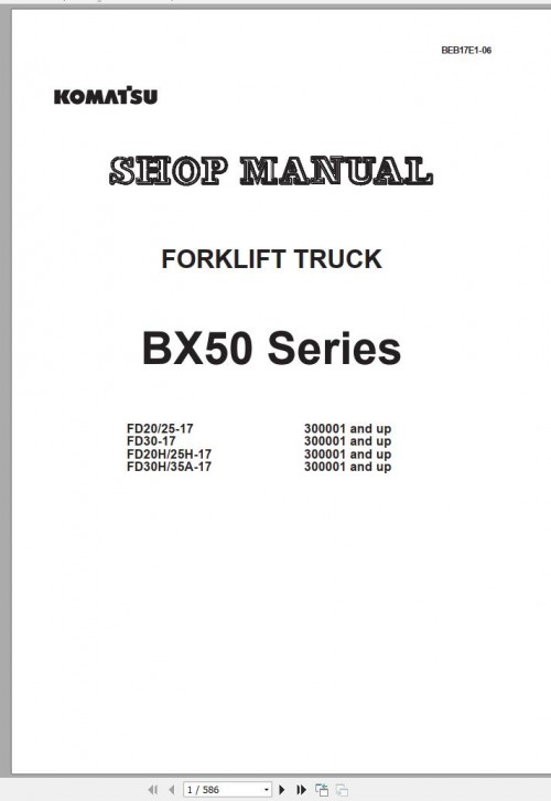 Komatsu Forklift Truck FD20 17 300001 & up Shop Manual BEB17E1 06 (1)