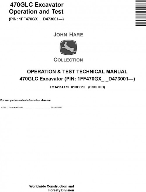 [JD CF] John Deere Excavator 470GLC (SN.from D473001) Operation & Test Technical Service Manual EN T
