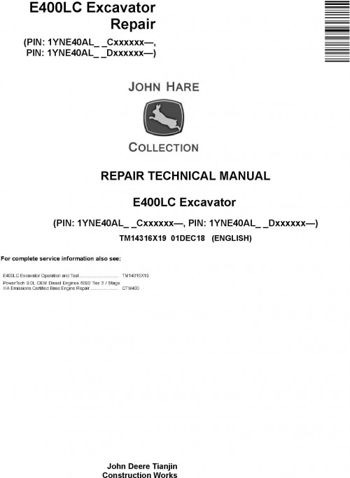 [JD CF] John Deere Excavator E400LC Repair Technical Manual EN TM14316X19 1