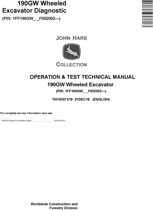 [JD CF] John Deere Wheeled Excavator 190GW Operation & Test Technical Manual EN TM14307X19 1