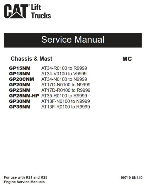 CAT Forklift GP25NM HP Schematic, Service, Operation & Maintenance Manual 1