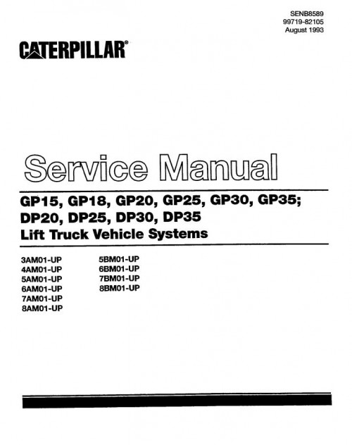 CAT Forklift GP30 Schematic, Service, Operation & Maintenance Manual