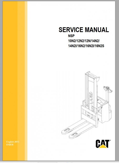 CAT Forklift NSP10N2 Service, Operation & Maintenance Manual