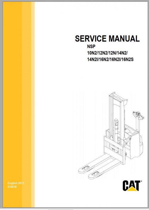 CAT Forklift NSP12N2I Service, Operation & Maintenance Manual 1