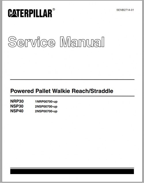 CAT Forklift NSP30 NSP40 Service Manual
