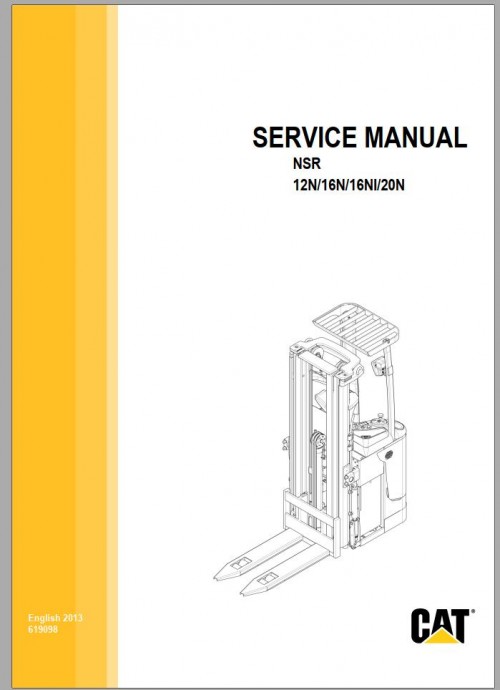 CAT Forklift NSR12N NSR16N NSR16NI NSR20N Service, Operation & Maintenance Manual 1