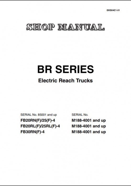 Komatsu Electric Reach Truck BR20 Series Shop Manual BRB04E1 01 1