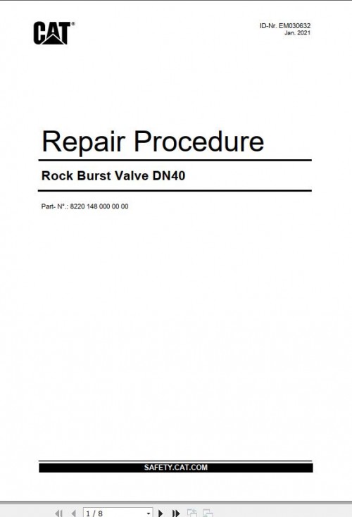 CAT Roof Support Repair Procedure Rock Burst Valve DN 40 Technical Manual EM030632