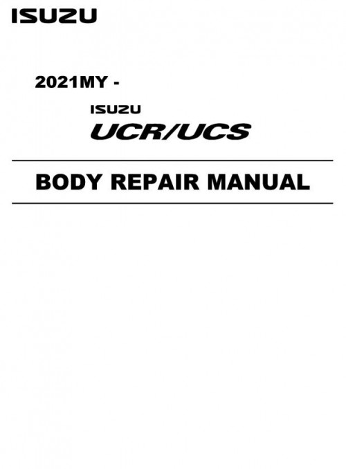 Isuzu Truck RJ Series RJ21 E Body Repair Manual