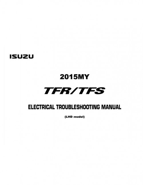 Isuzu Truck TF15 E Electrical Troubleshooting Manual