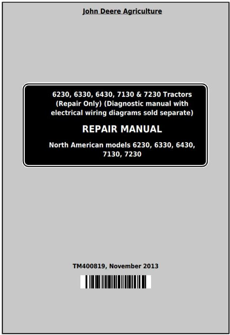 John-Deere-Tractors-6230-6330-6430-6530-6630-7130-7230-Repair-Manual-TM400819-1.png