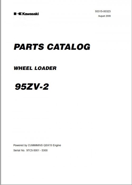Kawasaki Wheel Loader 95ZV 2 Operation Maintenance Shop Parts Manuals EN JP 1