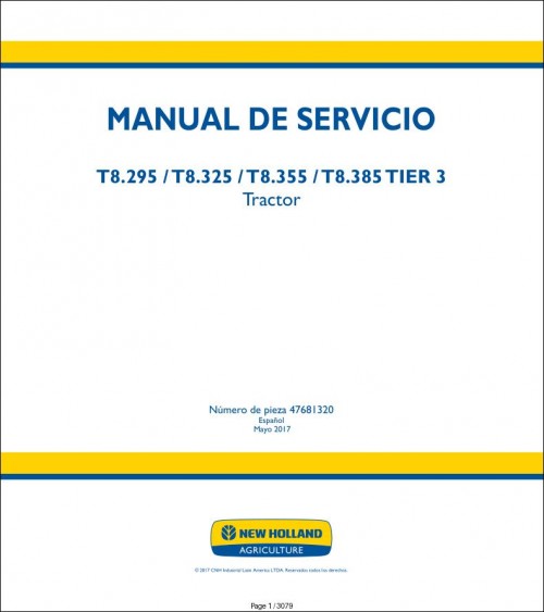 New Holland Tractor T8.295 T8.325 T8.355 T8.385 TIER 3 Servive Manual and Schematic (1)