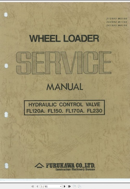 Furukawa Wheel Loader FL120A FL150 FL170A FL230 Hydraulic Control Valve Service Manual 312993 M5100