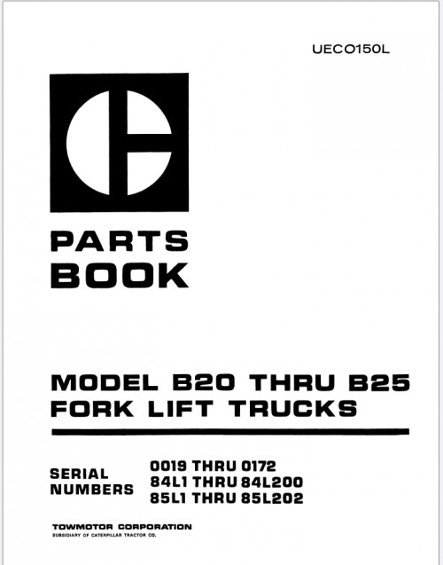 CAT Lift Trucks B10 to B25 Parts Operation Service Manual 03.2023 1