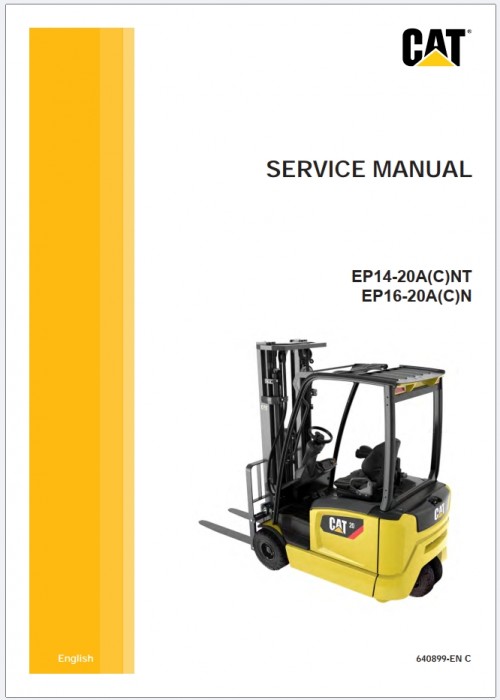 CAT Lift Trucks EP14 20A(C)NT, EP16 20A(C)N Operation Service Manual 08.2023