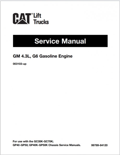 CAT Lift Trucks GC35 to GC70K Operation Service Manual 02.2024