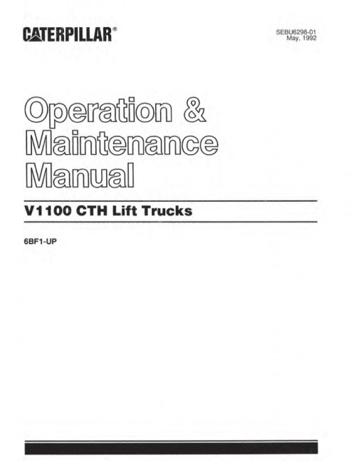 CAT Lift Trucks V700 V800 V900 CH V925 V925 LH V1100 Parts Operation Service Manual 04.2022