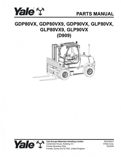 Yale Forklift D909E GDP80VX GDP80VX9 GDP90VX GLP80VX GLP80VX9 GLP90VX Parts Manual 550230027 05 2024