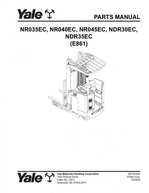 Yale Forklift E861 NR035EC NR040EC NR045EC NDR30EC NDR35EC Parts Manual 550191522 02 2024