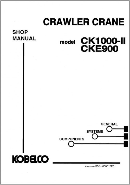 Kobelco-Crawler-Crane-CK1000-II-CKE900-Shop-Manual-S5GH00001ZE01-1.jpg