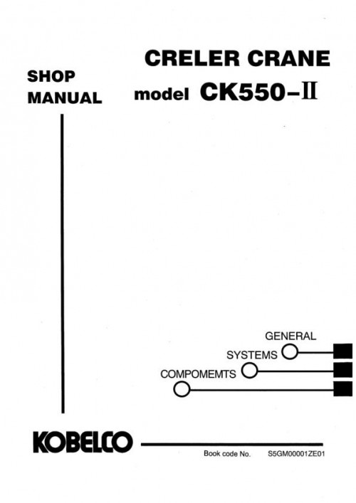 Kobelco-Crawler-Crane-CK550-II-Shop-Manual-and-Diagram-S5GM00001ZE01-1.jpg