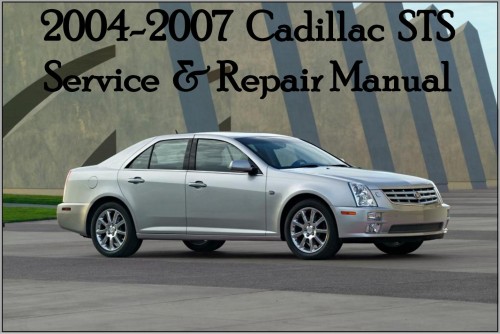 Cadillac-STS-2004-2007-Service-Repair-Manual-and-Wiring-Diagram-1.jpg